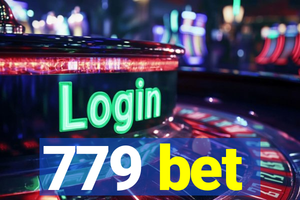 779 bet